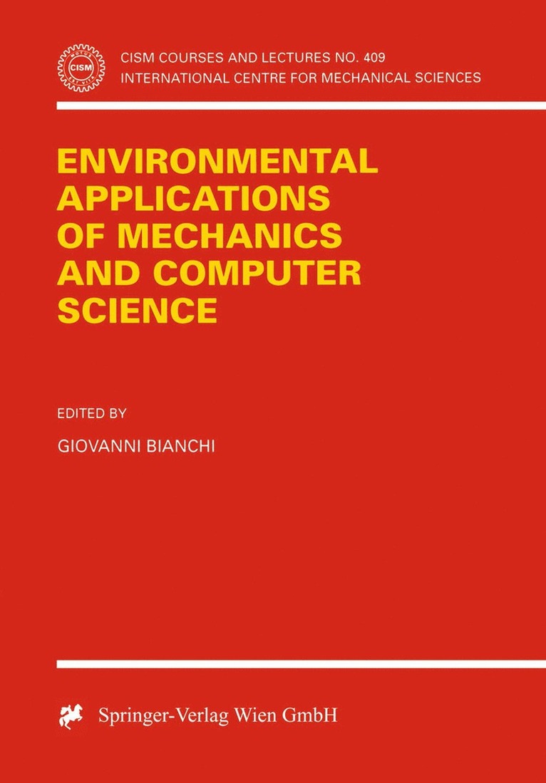 Giovanni Bianchi - Environmental Applications of Mechanics and Computer Science, Häftad