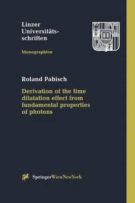Derivation of the time dilatation effect from fundamental properties of photons 1