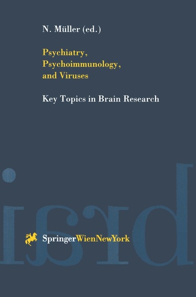 Norbert Müller - Psychiatry, Psychoimmunology, and Viruses, Häftad