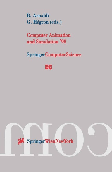 Bruno Arnaldi, Gerard Hegron - Computer Animation and Simulation ’98, Häftad