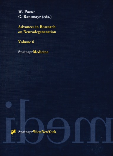 Werner Poewe, Gerhard Ransmayr - Advances in Research on Neurodegeneration, Häftad