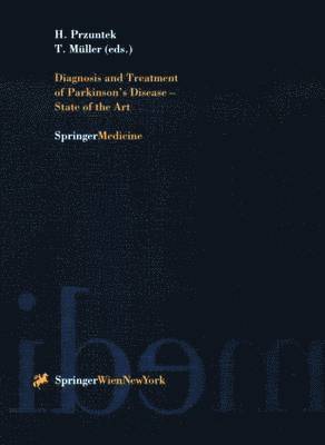bokomslag Diagnosis and Treatment of Parkinson's Disease - State of the Art