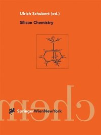 bokomslag Silicon Chemistry