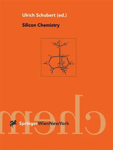 Ulrich Schubert - Silicon Chemistry, Inbunden
