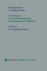 bokomslag Tool Support for System Specification, Development and Verification