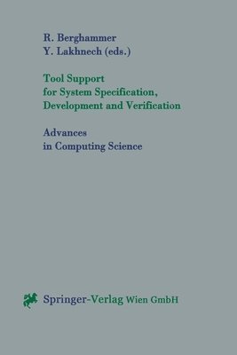 Tool Support for System Specification, Development and Verification 1
