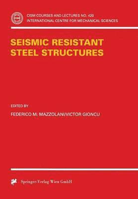 bokomslag Seismic Resistant Steel Structures