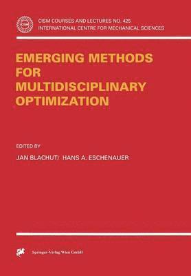bokomslag Emerging Methods for Multidisciplinary Optimization