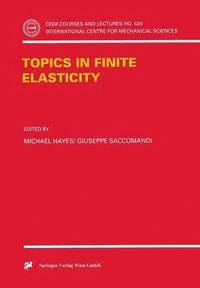 bokomslag Topics in Finite Elasticity