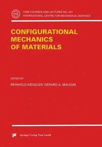 bokomslag Configurational Mechanics of Materials