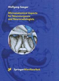 bokomslag Microanatomical Aspects for Neurosurgeons and Neuroradiologists