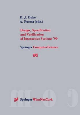 bokomslag Design, Specification and Verification of Interactive Systems '99