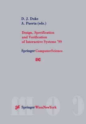 Design, Specification and Verification of Interactive Systems 99 1