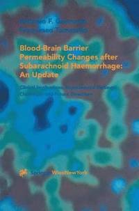 bokomslag Blood-Brain Barrier Permeability Changes after Subarachnoid Haemorrhage: An Update
