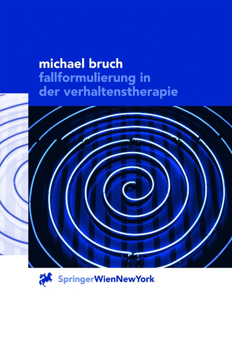 Michael Bruch - Fallformulierung in der Verhaltenstherapie, Häftad