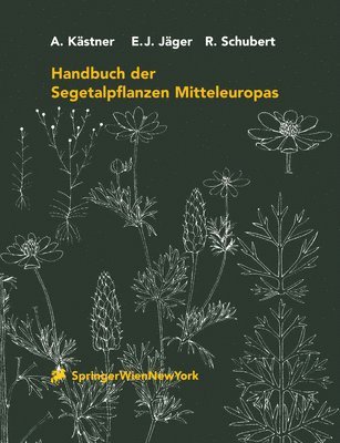 bokomslag Handbuch der Segetalpflanzen Mitteleuropas