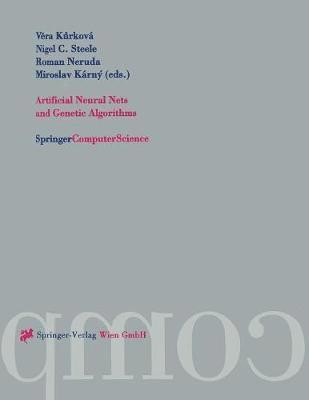 Vera Kurkova, N. C. Steele, Vera Kurkova, Nigel C. Steele, Roman Neruda, Miroslav Karny - Artificial Neural Nets and Genetic Algorithms, Häftad