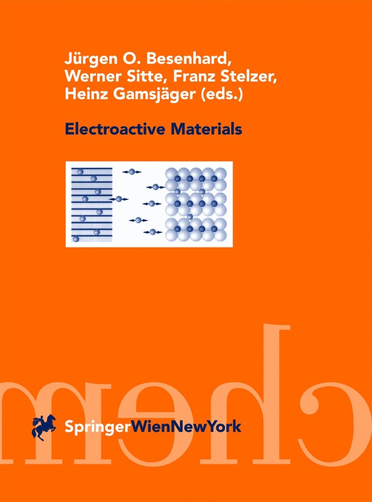 Jürgen O. Besenhard, Werner Sitte, Franz Stelzer, Heinz Gamsjäger - Electroactive Materials, Inbunden