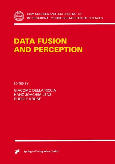 Giacomo Della Riccia, Hanz-Joachim Lenz, Rudolf Kruse - Data Fusion and Perception, Häftad