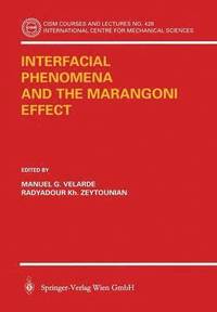 bokomslag Interfacial Phenomena and the Marangoni Effect
