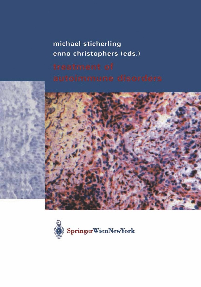 Michael Sticherling, Enno Christophers, Michael Sticherling, Enno Christophers - Treatment of Autoimmune Disorders, Inbunden