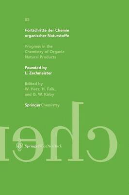 Fortschritte der Chemie organischer Naturstoffe / Progress in the Chemistry of Organic Natural Products 85 1