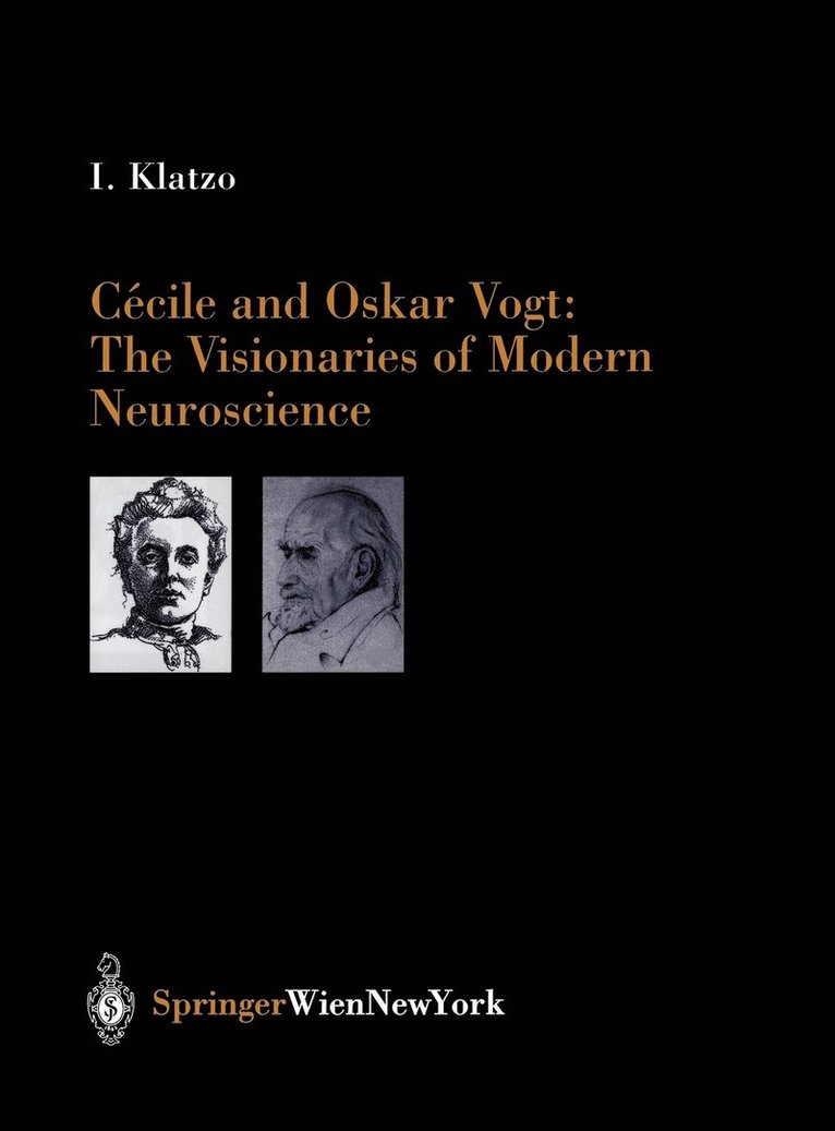 Cécile and Oskar Vogt: The Visionaries of Modern Neuroscience