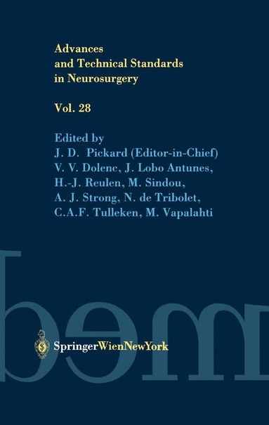 J. D. Pickard, V. V. Dolenc, J. D. Pickard - Advances and Technical Standards in Neurosurgery, Inbunden