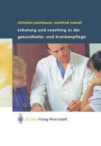 bokomslag Schulung und Coaching in der Gesundheits- und Krankenpflege