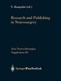 bokomslag Research and Publishing in Neurosurgery