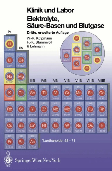 Wolf-Rüdiger Külpmann, Hans-Krister Stummvoll, Paul Lehmann, Wolf-Rüdiger Külpmann, Hans-Krister Stummvoll - Klinik und Labor Elektrolyke, Säure-Basen und Blutgase, Häftad