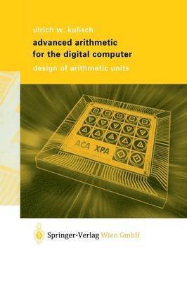 Advanced Arithmetic for the Digital Computer 1