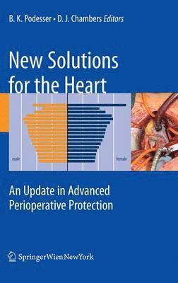 New Solutions for the Heart 1