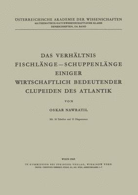 bokomslag Das Verhltnis Fischlnge  Schuppenlnge Einiger Wirtschaftlich Bedeutender Clupeiden des Atlantik