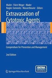 bokomslag Extravasation of Cytotoxic Agents