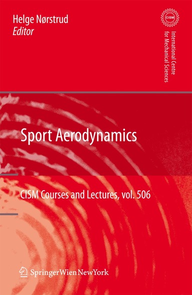 Helge Noerstrud - Sport Aerodynamics, Inbunden