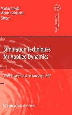 bokomslag Simulation Techniques for Applied Dynamics