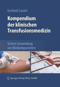 bokomslag Kompendium der klinischen Transfusionsmedizin