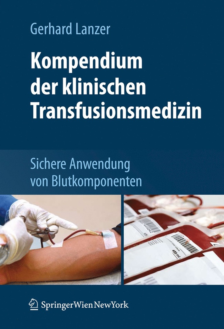 Gerhard Lanzer - Kompendium der klinischen Transfusionsmedizin, Häftad