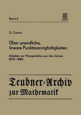 G. Cantor, G. Asser - Über unendliche, lineare Punktmannigfaltigkeiten, Häftad