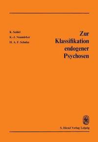 bokomslag Zur Klassifikation endogener Psychosen