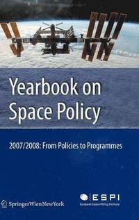 bokomslag Yearbook on Space Policy 2007/2008