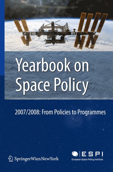 bokomslag Yearbook on Space Policy 2007/2008