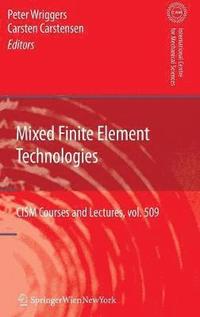bokomslag Mixed Finite Element Technologies