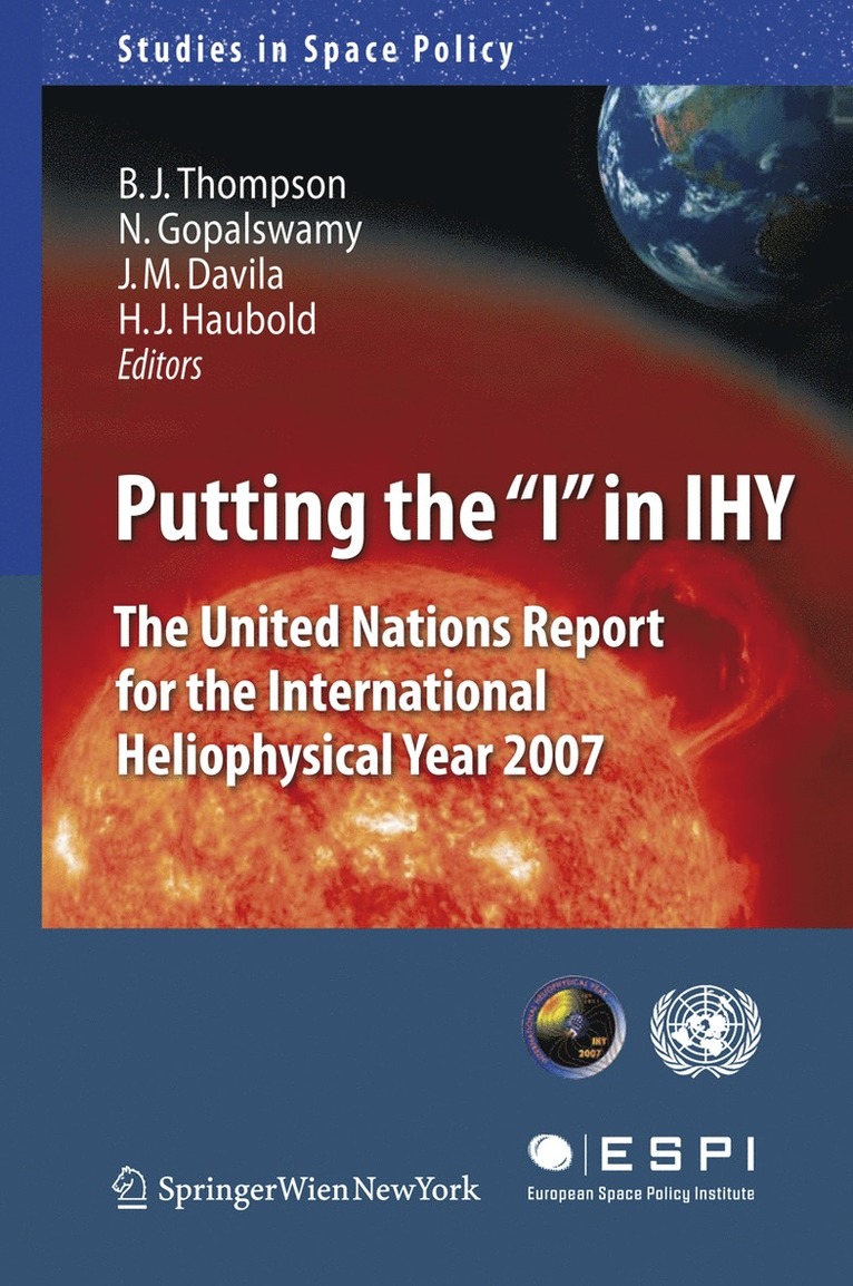 Barbara J. Thompson, Natchimuthuk Gopalswamy, Joseph M. Davila, Hans J. Haubold - Putting the "I" in IHY, Inbunden