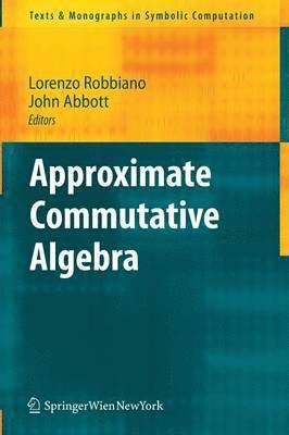 Approximate Commutative Algebra 1