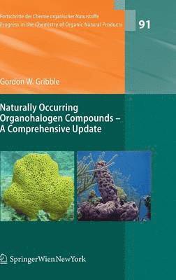 bokomslag Naturally Occurring Organohalogen Compounds - A Comprehensive Update