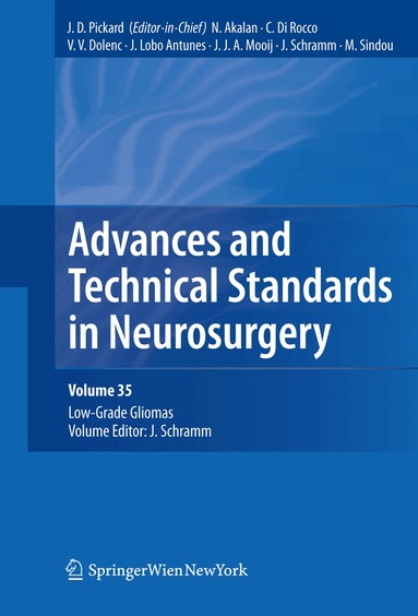 John D. Pickard, Nejat Akalan - Advances and Technical Standards in Neurosurgery, Vol. 35, Inbunden
