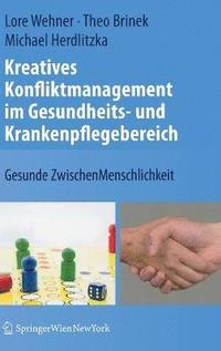 bokomslag Kreatives Konfliktmanagement im Gesundheits- und Krankenpflegebereich