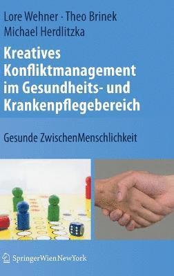 bokomslag Kreatives Konfliktmanagement im Gesundheits- und Krankenpflegebereich